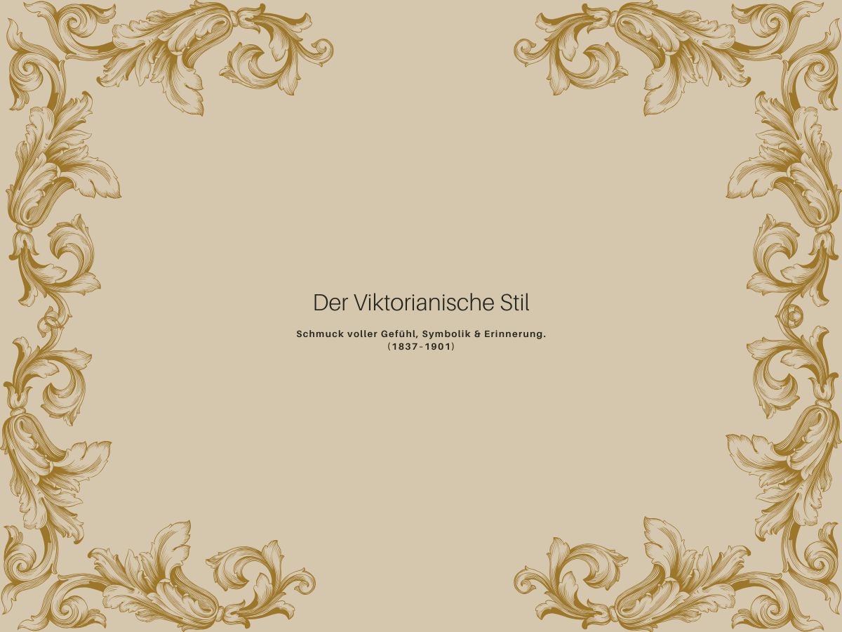 Epoche im Fokus: Der Viktorianische Stil – Gefühl in Gold